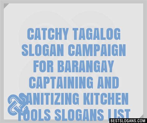 100 Catchy Tagalog Campaign For Barangay Captaining And Sanitizing