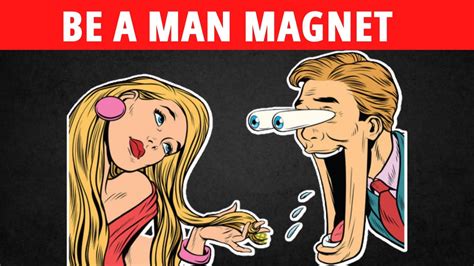 10 Behaviors That Attract Men Like A Magnet Youtube