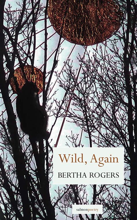 Wild Again — The Manhattan Review