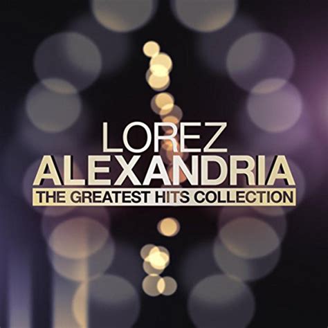 Play Lorez Alexandria The Greatest Hits Collection By Lorez Alexandria On Amazon Music