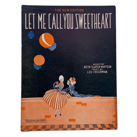 Vintage Let Me Call You Sweetheart Sheet Music Beth Slater Whitson Leo Friedman Ebay