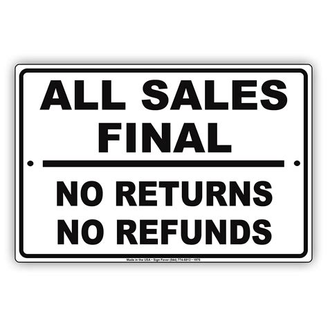 All Sales Are Final No Returns Or Refunds Buying Rules Restrictions