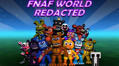 Fnaf World Redacted Part 1 Youtube