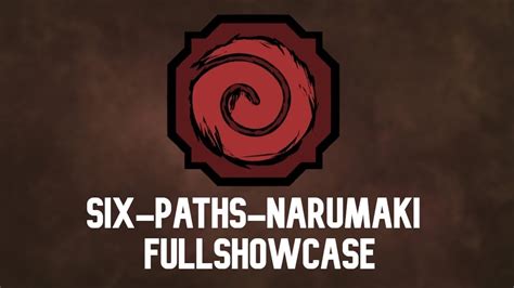 Narumaki Six Paths FULL SHOWCASE Shindo LIfe YouTube