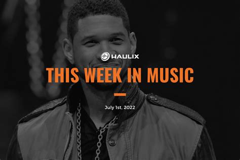 This Week In Music News July 1 2022 Haulix Daily