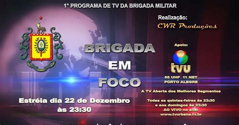 Policiamento Metropolitano Bm Rs Programa De Tv Da Brigada Militar