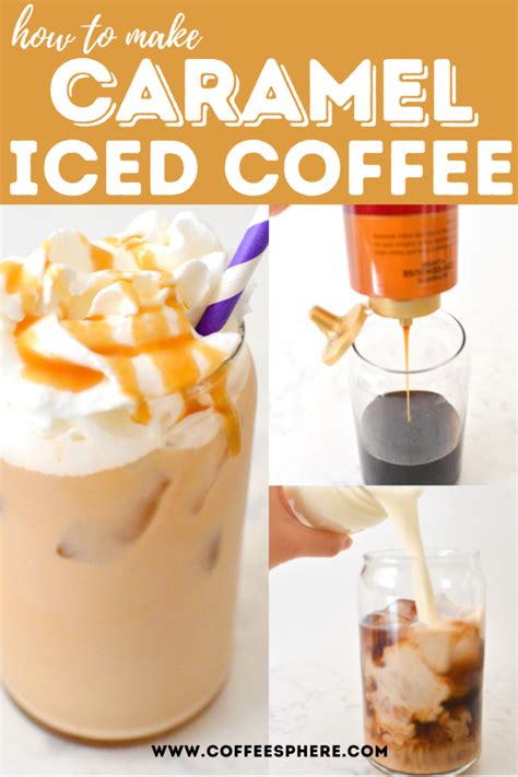 Super Simple Caramel Iced Coffee Recipe Coffeesphere
