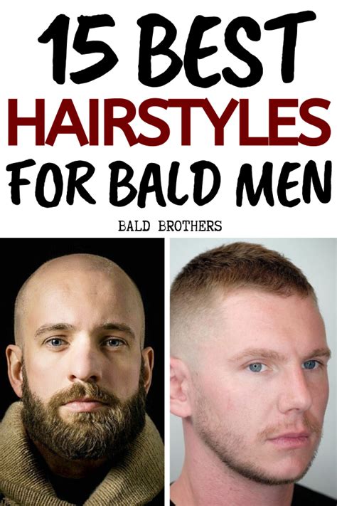15 of the best hairstyles for balding men the bald brothers balding mens hairstyles mens