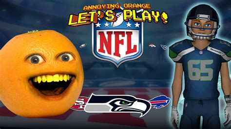 Annoying Orange Plays Nfl Quarterback 15 Youtube