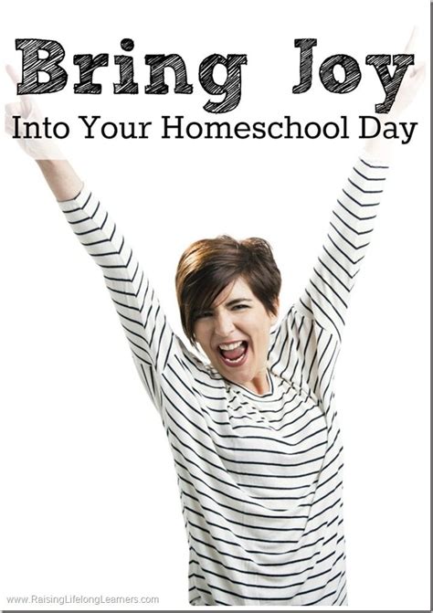 Bring Joy Into Your Homeschool Day