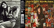THE PRIMITIVE RHYTHMS OF: JESSE ED DAVIS - Keep Me Comin' [USA rock 1973]