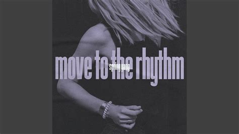 Move To The Rhythm Youtube