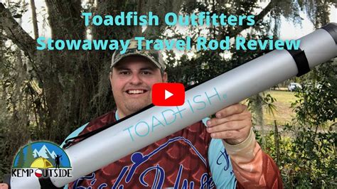 Toadfish Outfitters Stowaway Travel Rod Review Fishing Rods For
