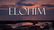 Elohim (Lyrics) - YouTube