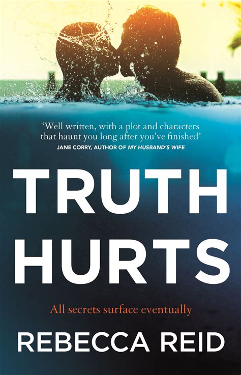 Truth Hurts By Rebecca Reid Penguin Books New Zealand