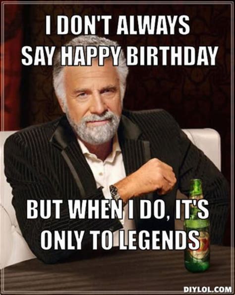 Really Funny Happy Birthday Memes Incredible Happy Birthday Memes For