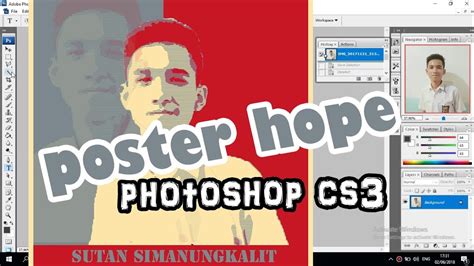Langkah mudah dalam membuat poto wpap menggunakan photoshop cs3. Cara Membuat Poster Hope menggunakan Photoshop cs3 - YouTube