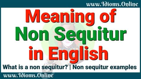 What Is A Non Sequitur Non Sequitur Examples Non Sequitur Meaning