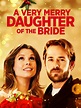 A Very Merry Daughter of the Bride - Movie Reviews and Movie Ratings ...
