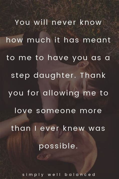 Heartwarming Quotes For Step Daughters