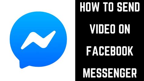 How To Send A Video On Facebook Messenger Youtube