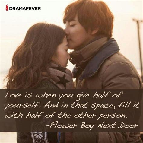 Flower Boy Next Door Korean Drama Quotes Drama Quotes Kdrama