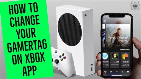 How To Change Gamertag On Xbox App How To Change You Gamertag On Xbox
