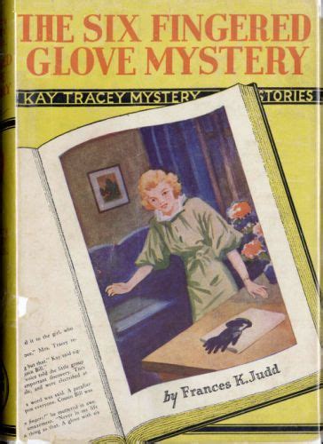 The Six Fingered Glove Mystery Kay Tracey Mysteries 5