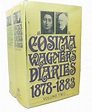 COSIMA WAGNER'S DIARIES, VOLS. 1 & 2 : 1869-1877,1878-1883 by Cosima ...