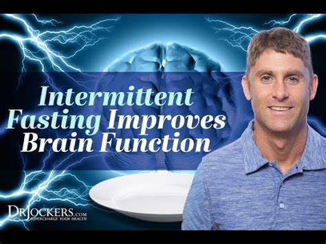 Intermittent Fasting Improves Brain Health