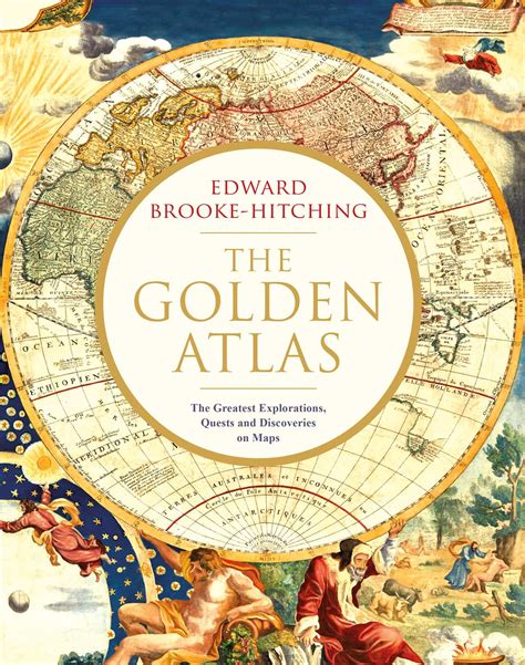 The Golden Atlas Book By Edward Brooke Hitching Official Publisher