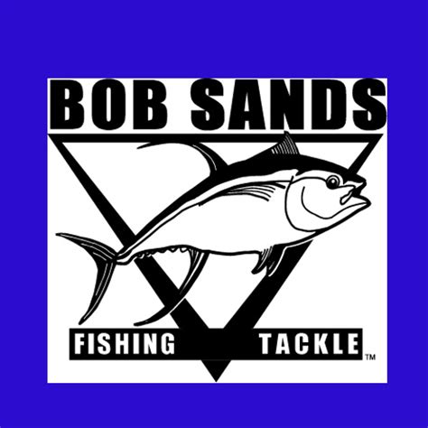 Bob Sands Fishing Tackle - Home | Facebook