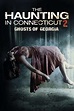 ‎The Haunting in Connecticut 2: Ghosts of Georgia (2013) directed by ...