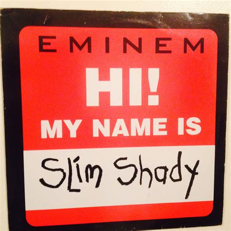 My name is is a song by american rapper eminem from his second studio album the slim shady lp (1999). Eminem - Hi! My Name Is (1999, Vinyl) | Discogs