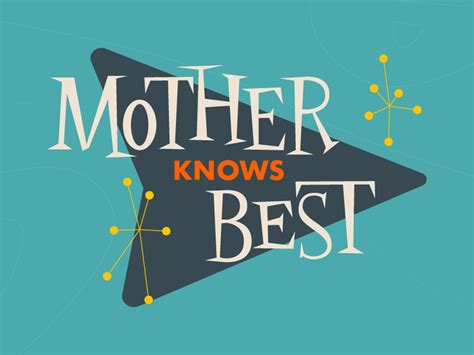 Mother Knows Best By Dave Malarenko Rgd On Dribbble