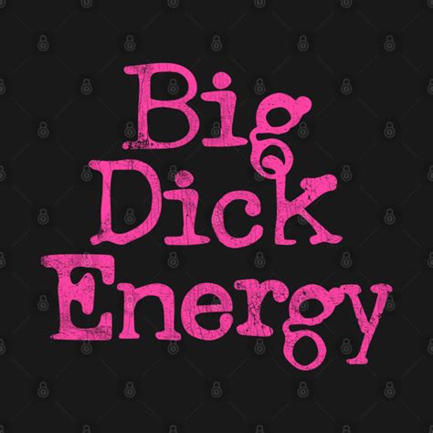 big dick energy retro original design big dick energy t shirt
