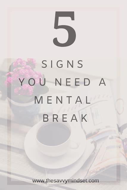 5 Noticeable Signs You Need A Mental Break Studentdocbrock