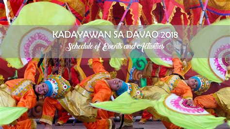 Updated Kadayawan Sa Davao 2018 Schedule Of Events And Activities