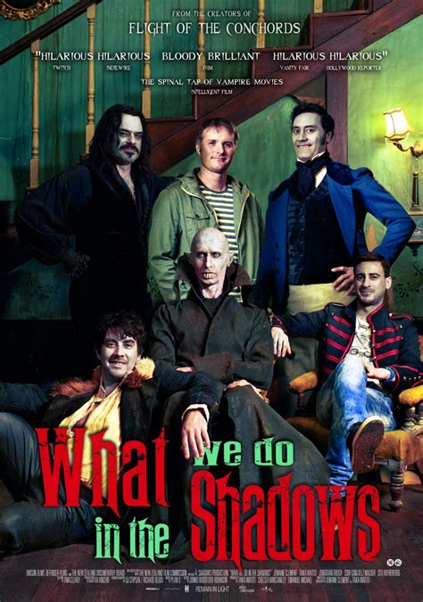 They make a vampire movie of their own, and they tell a backstage story about the measures that a director will take to realize his vision. Movie Review #232: "What We Do in the Shadows" (2015 ...