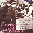 A Cinema History: A Corner in Wheat (1909)