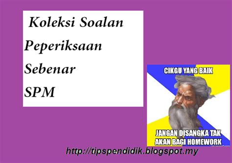 Blog perkongsian ilmu dan maklumat. Koleksi Soalan Peperiksaan Sebenar SPM - Jabatan Pendidikan