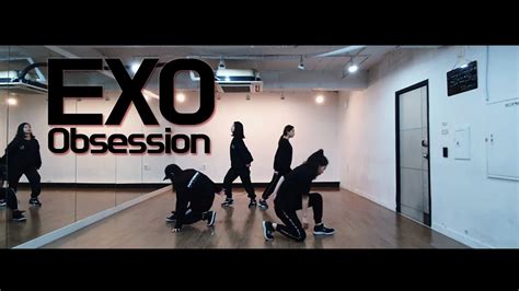 Exo엑소 Obsession 옵세션 4인버전 Dance Cover Youtube