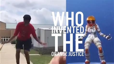 Who Invented The Orange Justice Youtube