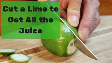 Best Way To Juice A Lime How To Juice A Lemonlime Without A Juicer