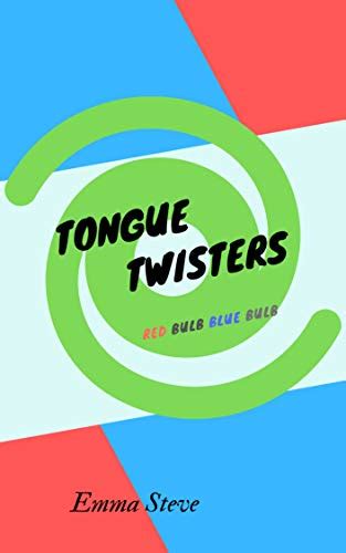 Tongue Twisters Book Of Tongue Twisters Ebook Steve Emma