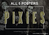 PIXIES Poster Pack (All 5 Posters) | PIXIES: A Visual History
