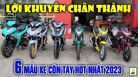 6 Mẫu Xe CÔn Tay Hot NhẤt 2023 ️ Lời Khuyên ChÂn ThÀnh Trong LỰa ChỌn