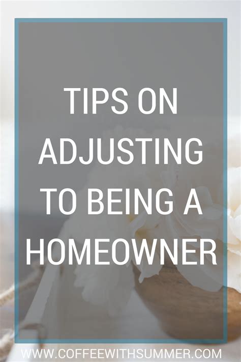 Tips On Adjusting To Homeownership Coffee With Summer