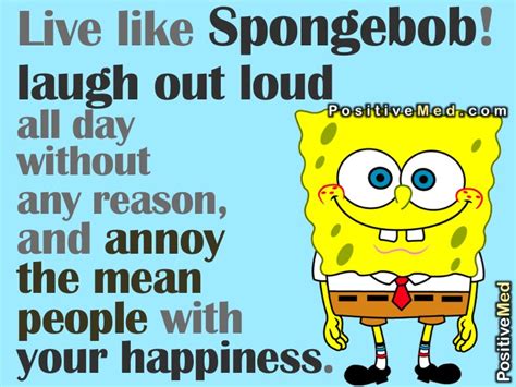 Live Like Spongebob Positivemed