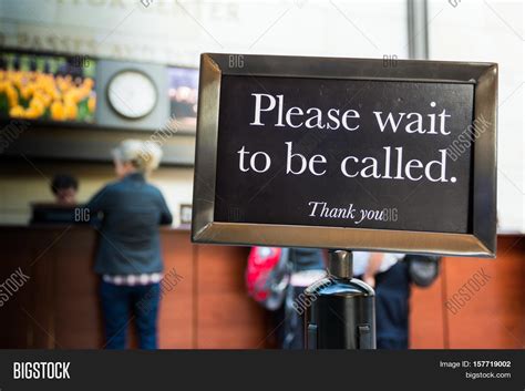 Please Wait Be Called Sign Caution Image And Photo Bigstock